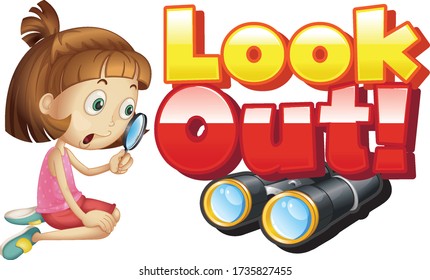 Font design for word look out with girl looking through magnifying glass illustration