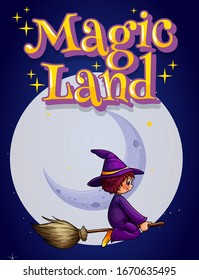 Font design for word magic land with witch flying at night illustration