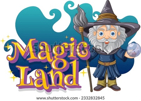 Font design for word magic land with wizard cartoon character illustration