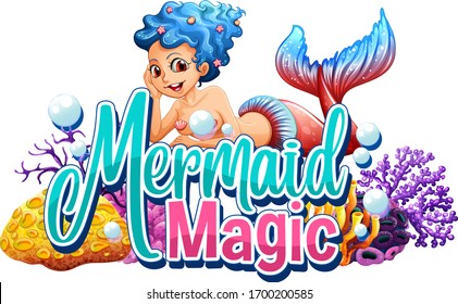 Font design for word mermaid magic on white background illustration