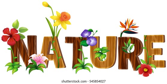Font design for word nature with different types of flowers illustration