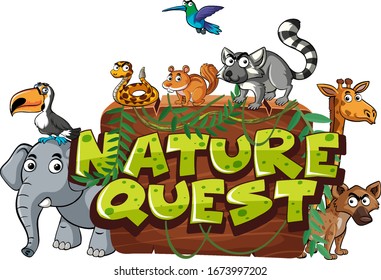 Font design for word nature quest with many wild animals illustration