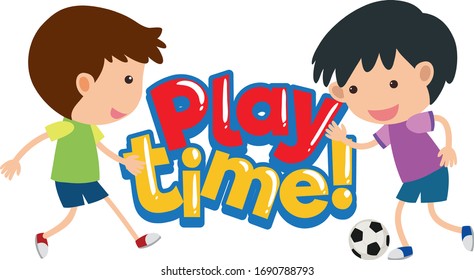 Font design for word play time with happy kids playing illustration