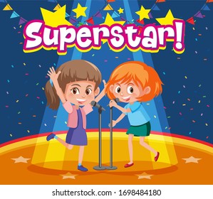 Font Design For Word Superstar With Girls Singing On Stage Illustration