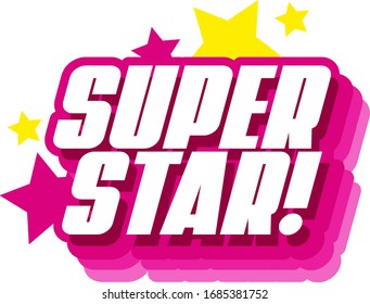 Font Design For Word Superstar On White Background Illustration