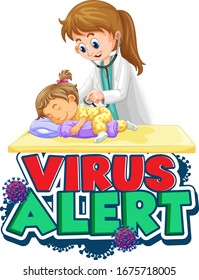 Font design for word virus alert with doctor and sick girl illustration