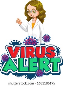 Font design for word virus alert with female doctor on white background illustration