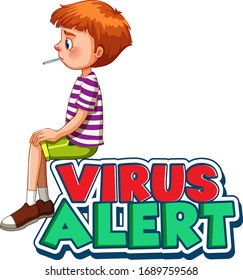 Font design for word virus alert with sick boy illustration