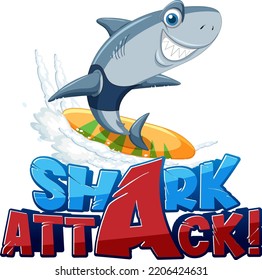 Font design for words shark attack illustration