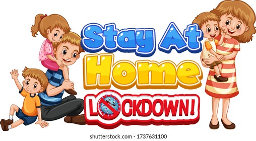 Font design for words stay at home with happy family members illustration