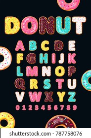 Font Of Donuts. Bakery Sweet Alphabet. Letters And Numbers With Pink, Yellow, Blue Donut. 