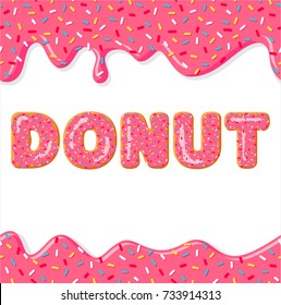 Font of donuts. Letters with pink glaze. Donut glaze. Vector poster