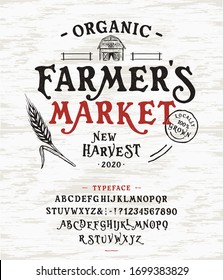 Font Farmer's Market.  Hand crafted typeface design. Handmade  alphabet type on a wooden board. Textured background. Doodle vector letters and numbers. Ecology template logo, label, badge, element.