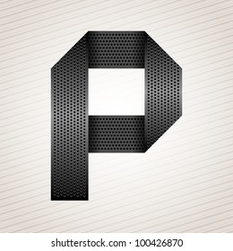 Font from folded metallic ribbon - Latin letter P. Vector 10eps