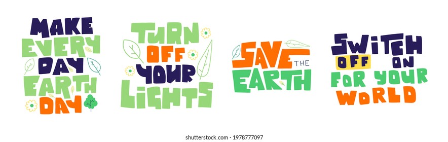 Font with green lettering phrases earth day. Handwritten phrase. Happy earth day poster.