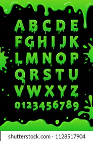 Font of green slime. Blot alphabet. Letters and numbers with green glaze. Vector poster