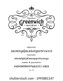 Font Greenwich. Craft retro vintage typeface design. Graphic display alphabet. Fantasy type letters. Latin characters, numbers. Vector illustration. Old badge, label, logo template.

