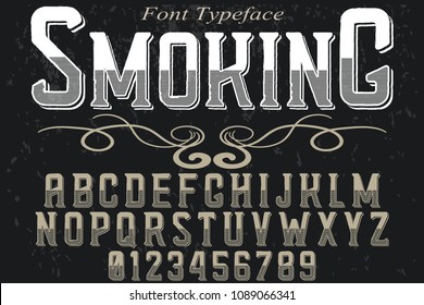 font handcrafted typeface vector vintage smoking