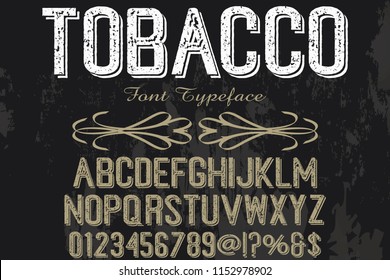 font handcrafted typeface vector vintage named tobacco