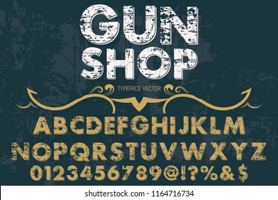 font handcrafted typeface vector vintage named gun shop