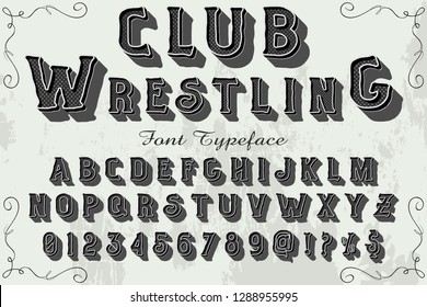 font handcrafted typeface vector vintage named club wrestling