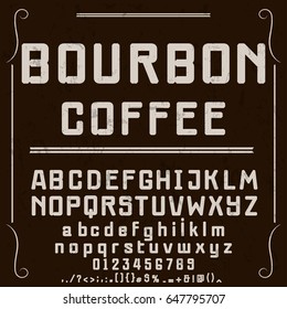 Font handcrafted vector bourbon coffee
