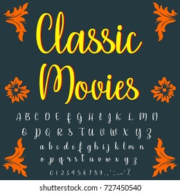 Font handcrafted vector script alphabet font vector, design, handwritten typeface named Classic Movies