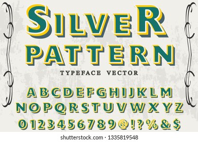 font handcrafted vector typeface named silver pattern