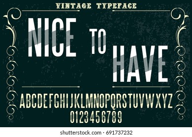 font handcrafted vector typeface named nice to have