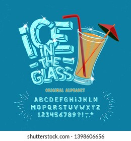 Font Ice in the Glass. Craft retro vintage typeface design. Fashion type.  Pop modern display vector letters alphabet.  Drawn in graphic style. Set of Latin characters, numbers.