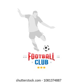 Font inscription and the silhouette of the football player with the ball. Flat vector Illustration EPS 10.