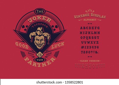 Font Joker. Hand crafted retro typeface design. Handmade  lettering. Vintage display alphabet. Vector graphic illustration old badge label logo template.