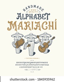 Font Mariachi. Craft retro vintage typeface design. Graphic display alphabet. Fantasy type letters. Latin characters, numbers. Vector illustration. Old badge, label, logo template.