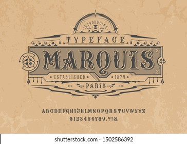 Font Marquise. Craft retro vintage typeface design. Graphic display alphabet. Pop historic style letters. Latin characters and numbers. Vector graphic illustration. Old badge, label, logo template. 
