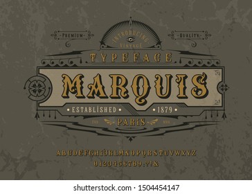 Font Marquise. Craft retro vintage typeface design. Graphic display alphabet. Pop historic style letters. Latin characters and numbers. Vector graphic illustration. Old badge, label, logo template. 