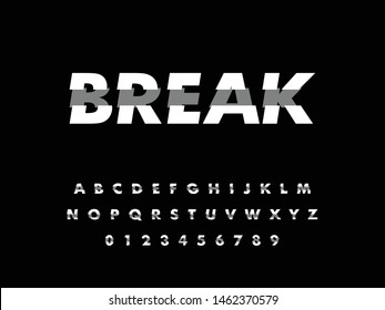 Font. Modern Break Font and Alphabet. Vector