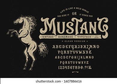 Font Mustang  Craft retro vintage typeface design  Graphic display alphabet  Uppercase   lowercase letters  Latin characters   numbers  Vector illustration  Old badge  label  logo template 
