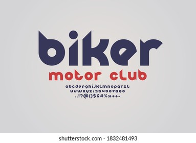 Font In The New Biker Style, Rounded Alphabet, Trendy Letters From A To Z And Numbers From 0 To 9, Vector Illustration 10EPS