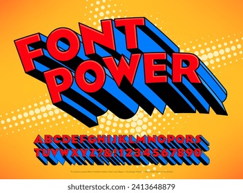 Font power is a retro comic book style lettering, in bright primary colors