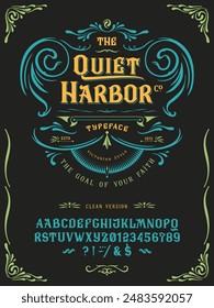 Font The Quiet Harbor. Craft vintage typeface design. Graphic display alphabet. Fantasy type letters. Latin characters, numbers. Vector illustration. Old badge, label, logo template.