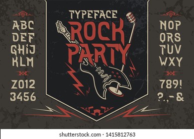 Font Rock Party. Hand crafted retro vintage typeface design. Handmade  lettering. Authentic handwritten graphic alphabet. Vector illustration old badge label logo template.