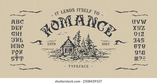Font Romance. Craft vintage typeface design. Graphic display alphabet. Fantasy type letters. Latin characters, numbers. Vector illustration. Old badge, label, logo template.