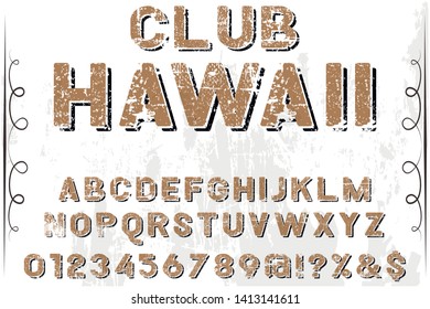 Font Script Typeface handcrafted handwritten vector label design old style.Shadow Effect.vintage Hand Drawn.Retro Typography.Vector Illustration. hawaii