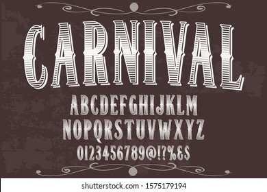 Font Script Typeface handcrafted handwritten vector label design old style.Shadow Effect.vintage carnival