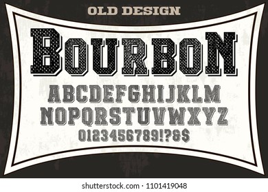 Font script typeface set named bourbon  Brush painted characters and label design