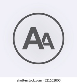 Font size icon in circle . Vector illustration