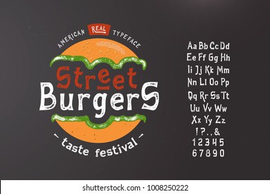 Font Street Burger. Vintage typeface design. Fashion type. Flare serif. Textured alphabet. Modern display vector letters. Drawn in graphic style. Set of Latin characters, numbers, punctuation.