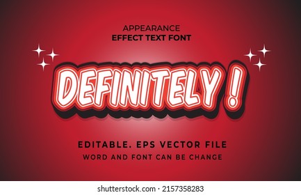 Font text style appearance effect word text Definitely