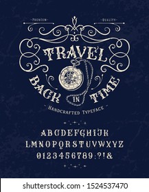 Font Travel Back in Time. Craft retro vintage typeface design. Graphic display alphabet. Historic style letters. Latin characters and numbers. Vector illustration. Old badge, label, logo template. 