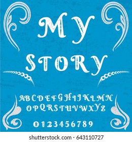 font typeface vector my story